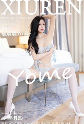 【XiuRen】2023.07.25 Vol.7135 Yang Chenchen Yome phiên bản đầy đủ ảnh【84P】