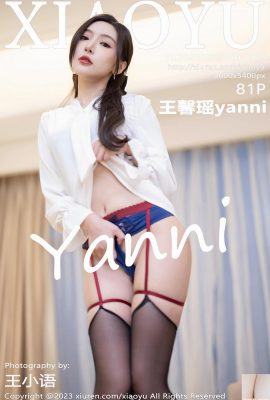 (XIAOYU) 20230523 Vol1033 Wang Xinyao yanni ảnh phiên bản đầy đủ (81P)
