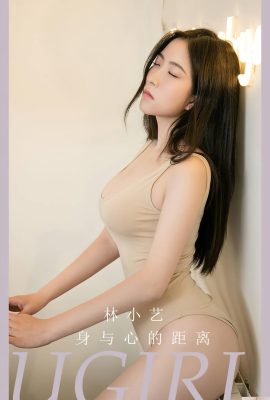 [UGirls] 2023.08.03 No.2665 Khoảng cách giữa cơ thể và tâm trí của Lin Xiaoyi [35P]