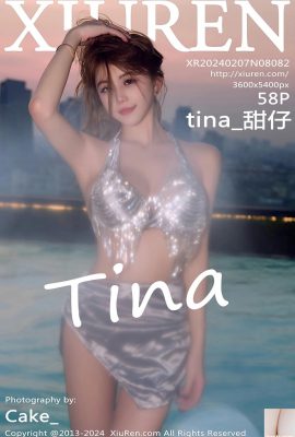 (XiuRen) 2024.02.07 Vol.8082 tina_sweet ảnh phiên bản đầy đủ (58P)