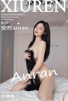 (XiuRen) 2024.04.29 Vol.8471 Anran anran ảnh phiên bản đầy đủ (80P)