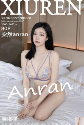 (XiuRen) 2023.02.21 Vol.6300 Anran anran ảnh phiên bản đầy đủ (80P)