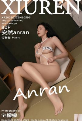 .XiuRen) 2025.07,29 Số 10599 Photo phiên bản đầy đủ của Anron (84p)