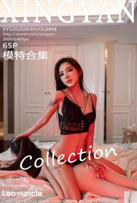 (XingYan) 2025.09.30 VOL.408 Bộ sưu tập mẫu Ảnh phiên bản đầy đủ (65P)